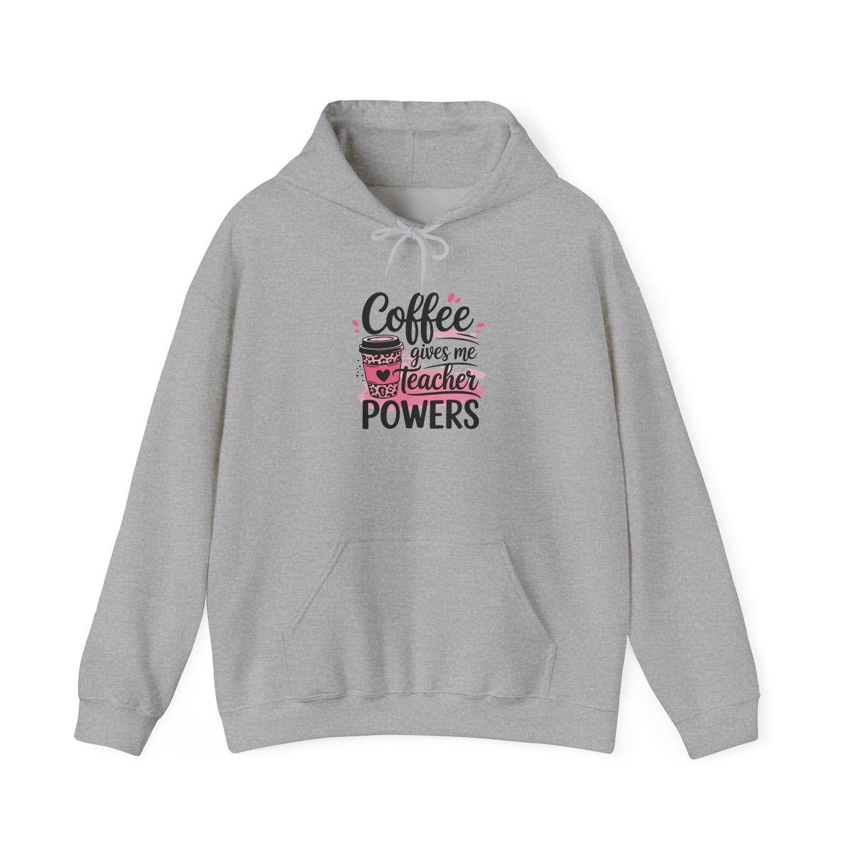 Teacher Coffee Hoodie — “Coffee Gives Me Teacher Powers” Cozy Pullover