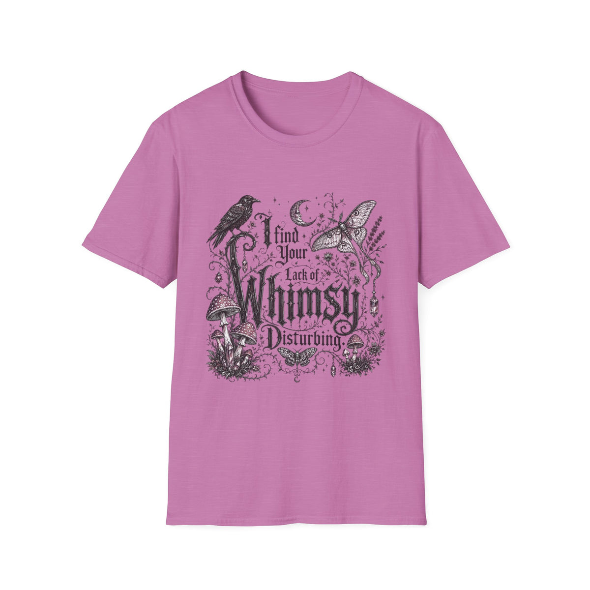 I Find Your Lack of Whimsy Disturbing Tee | Gothic Raven, Moon & Mushroom Shirt