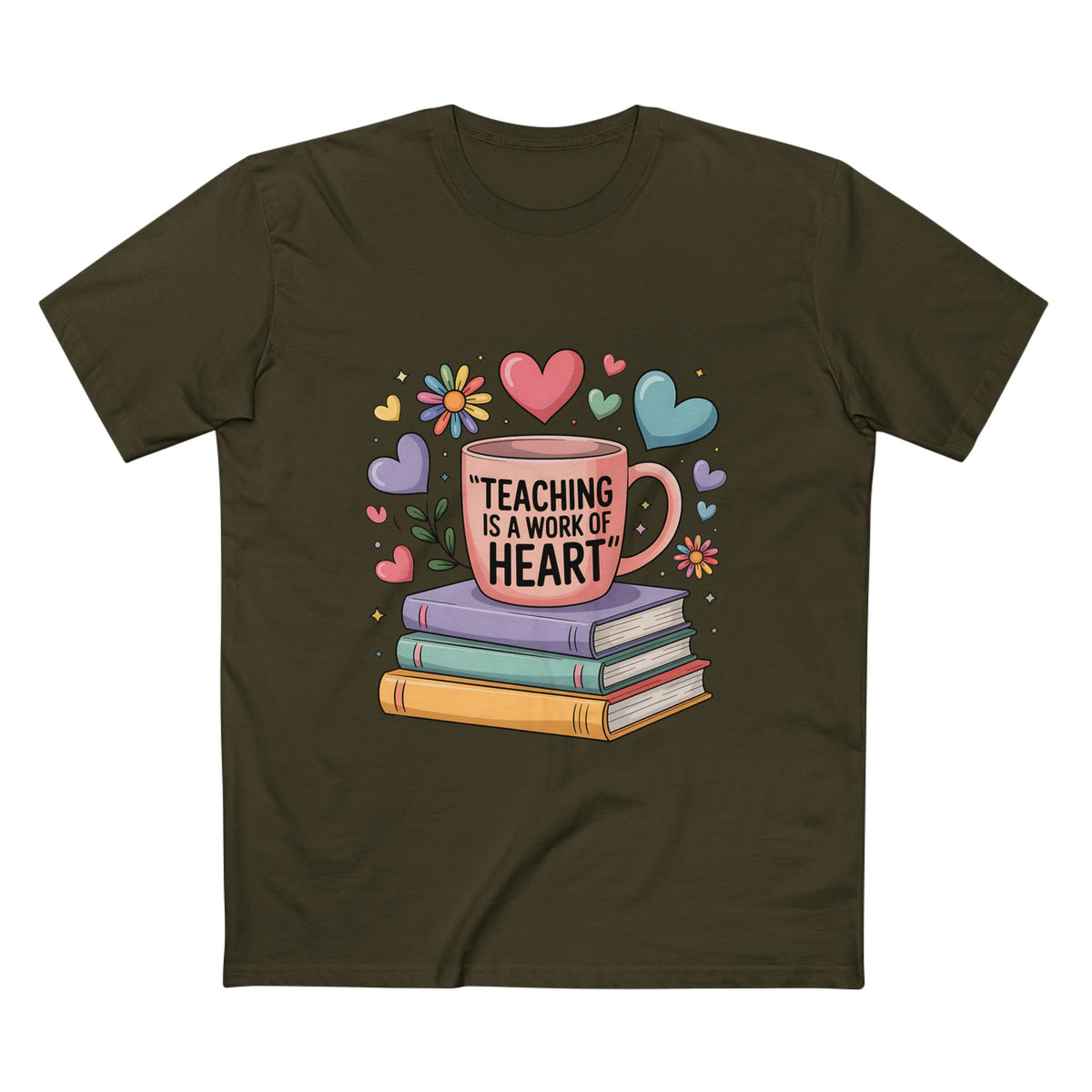 Teaching Is a Work of Heart T-Shirt