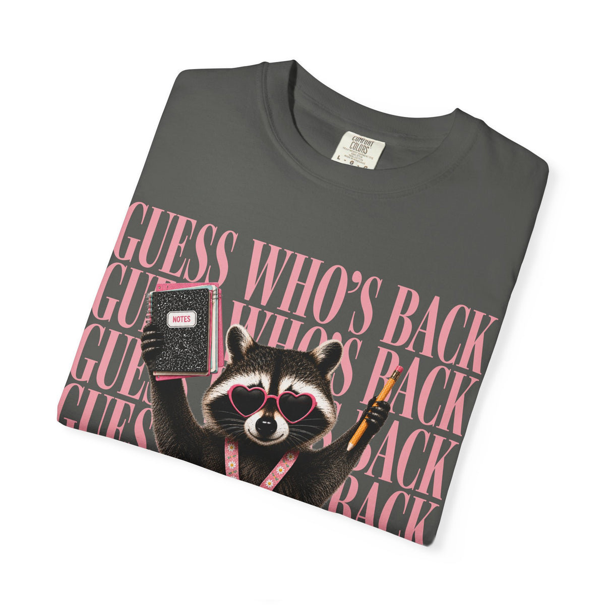 Guess Who's Back Raccoon Graphic Tee