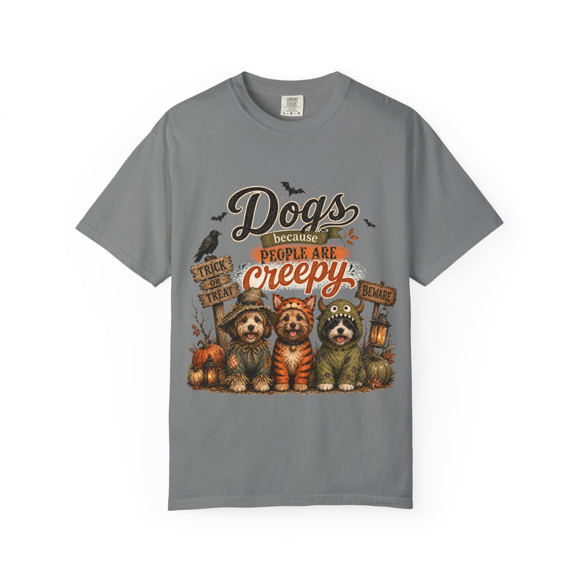 Halloween Dogs tee — “Dogs Because People Are Creepy”