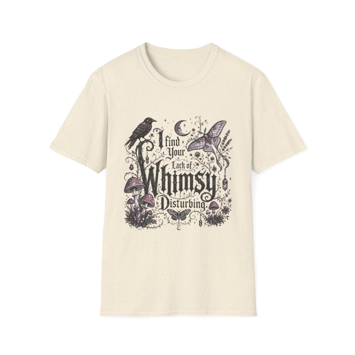 I Find Your Lack of Whimsy Disturbing Tee | Gothic Raven, Moon & Mushroom Shirt