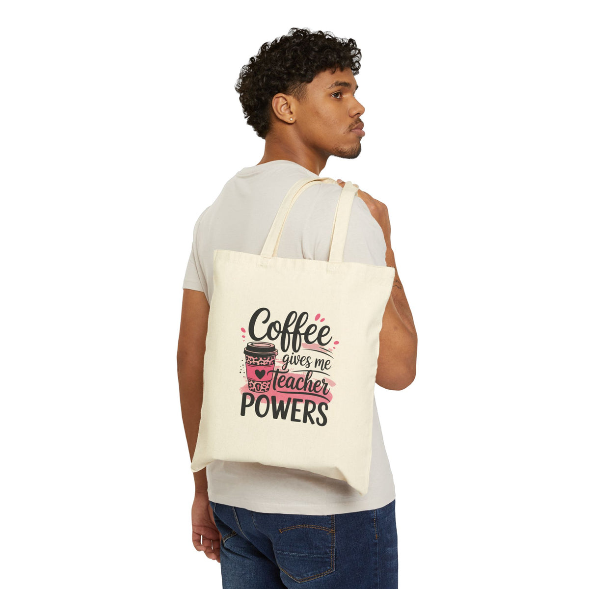 Teacher Coffee Tote Bag – “Coffee Gives Me Teacher Powers” Canvas Tote
