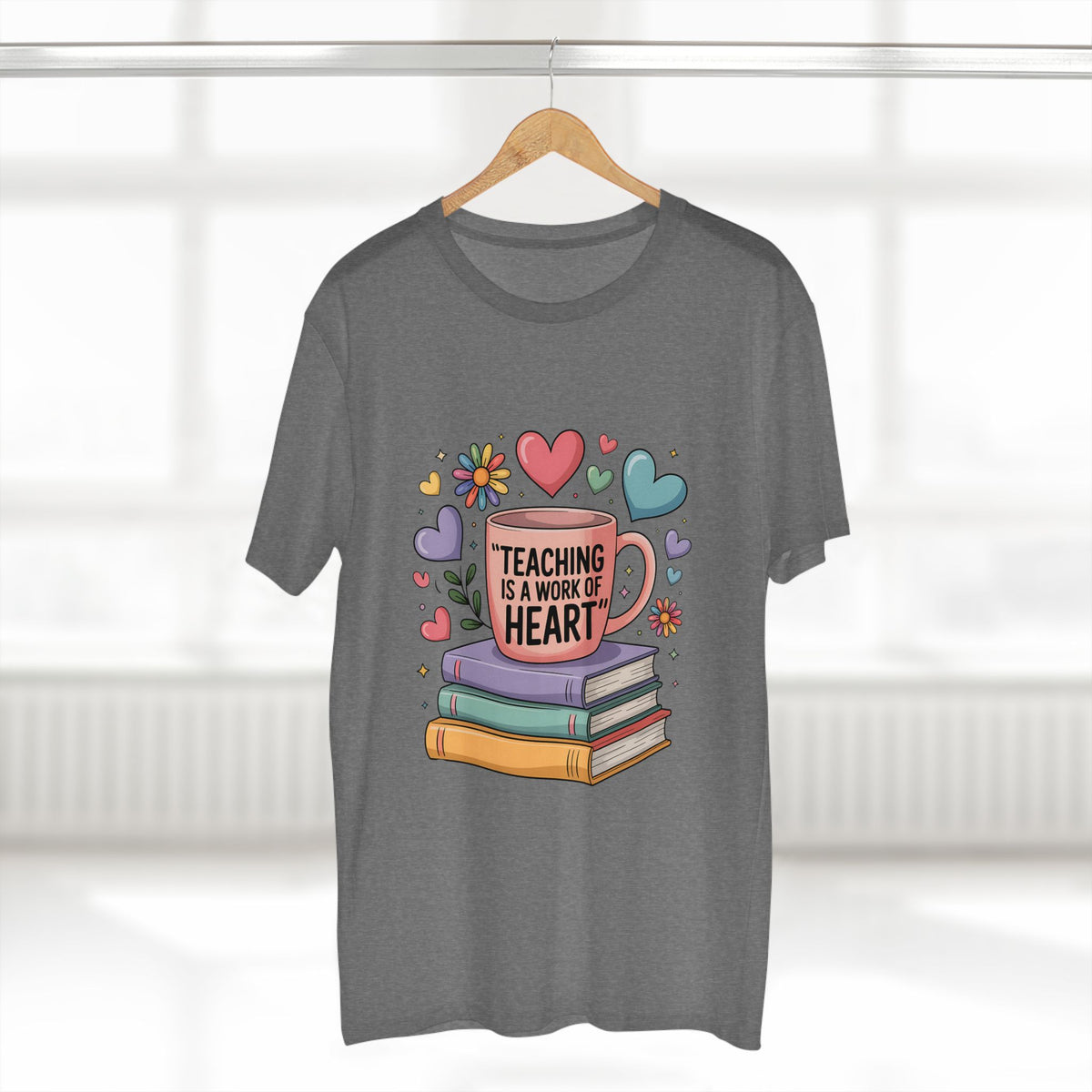 Teaching Is a Work of Heart T-Shirt