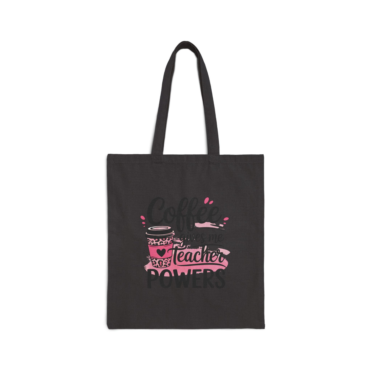 Teacher Coffee Tote Bag – “Coffee Gives Me Teacher Powers” Canvas Tote