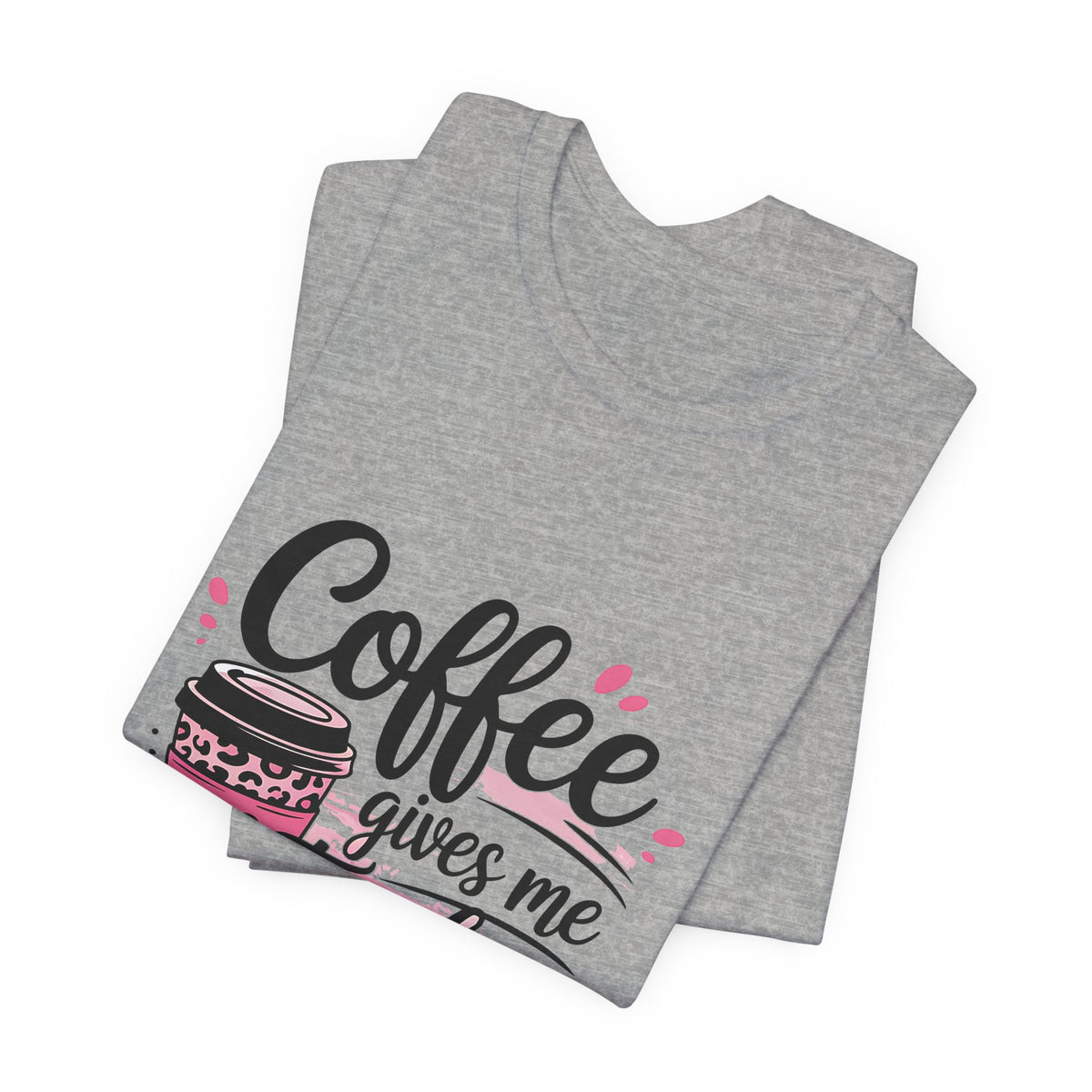 Coffee Gives Me Teacher Powers Tee